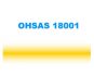 استاندارد Ohsas 18001 چیست در قالب پاورپوینت رایگان